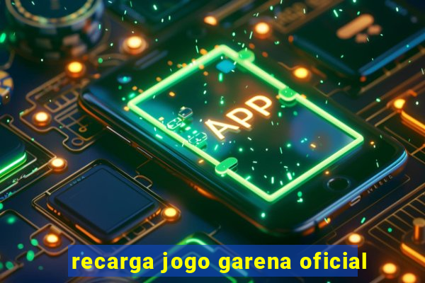 recarga jogo garena oficial